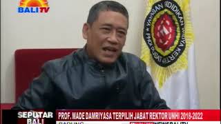 PROF  MADE DAMRIYASA TERPILIH JABAT REKTOR UNHI 2018 2022