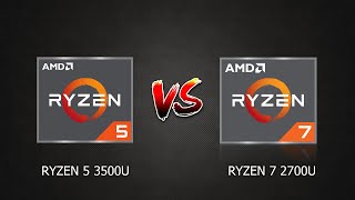 Benchmark Ryzen 5 3500U VS Ryzen 7 2700U gaming test