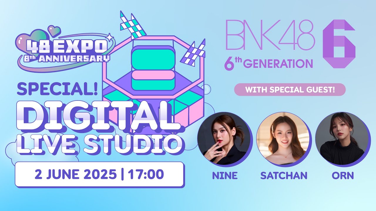 [2 JUN 2025] BNK48 Special Digital Live Studio @ 48EXPO / BNK48