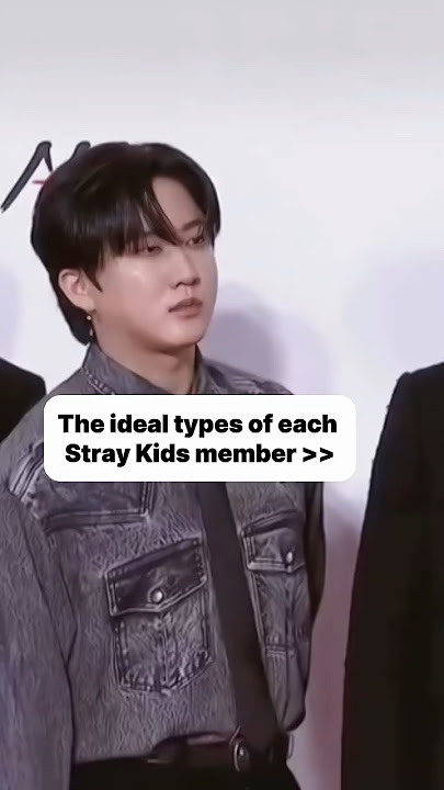 'Stray Kids' Ideal Types Revealed! 🔍 #Shorts #StrayKids #Kpop'