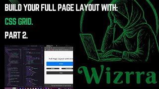 Build Your Full Page Layout with: CSS Grid. Part 2.