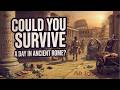 EP35- Will you Survive 24 Hours in Ancient Rome