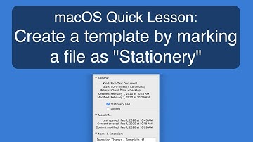 Mac Tutorial: Create file templates in macOS by marking them as stationery!