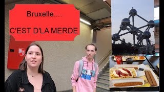 bruxelles , la ville de merde