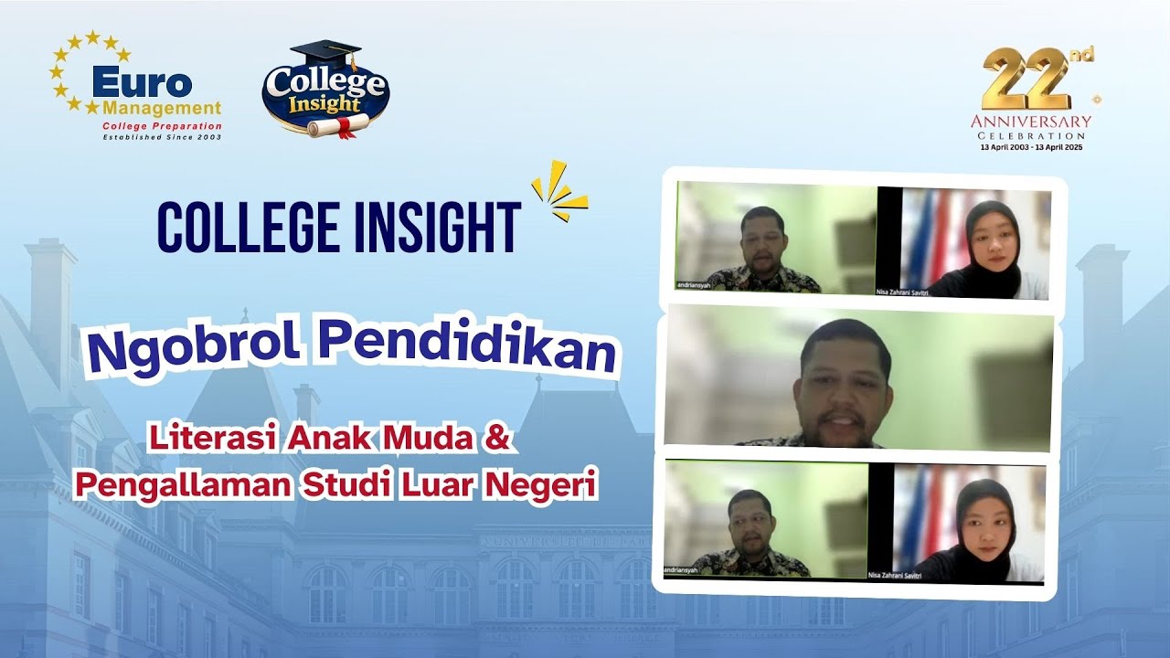 [College Insight] Ngobrol Pendidikan: Literasi Anak Muda dan Pengalaman Studi di Luar Negeri