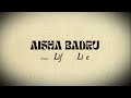Aisha badru  life to live official lyrics
