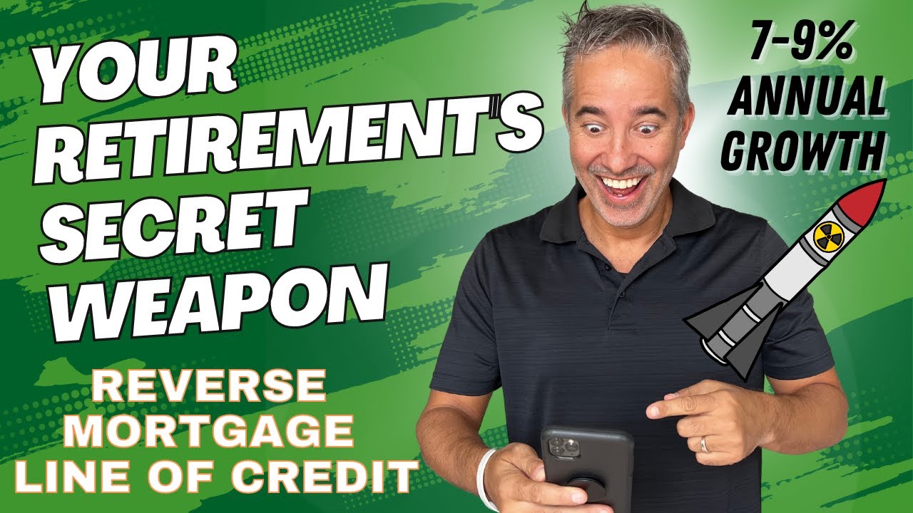 🔐 The Reverse Mortgage Line of CreditYour Retirement's Secret Weapon