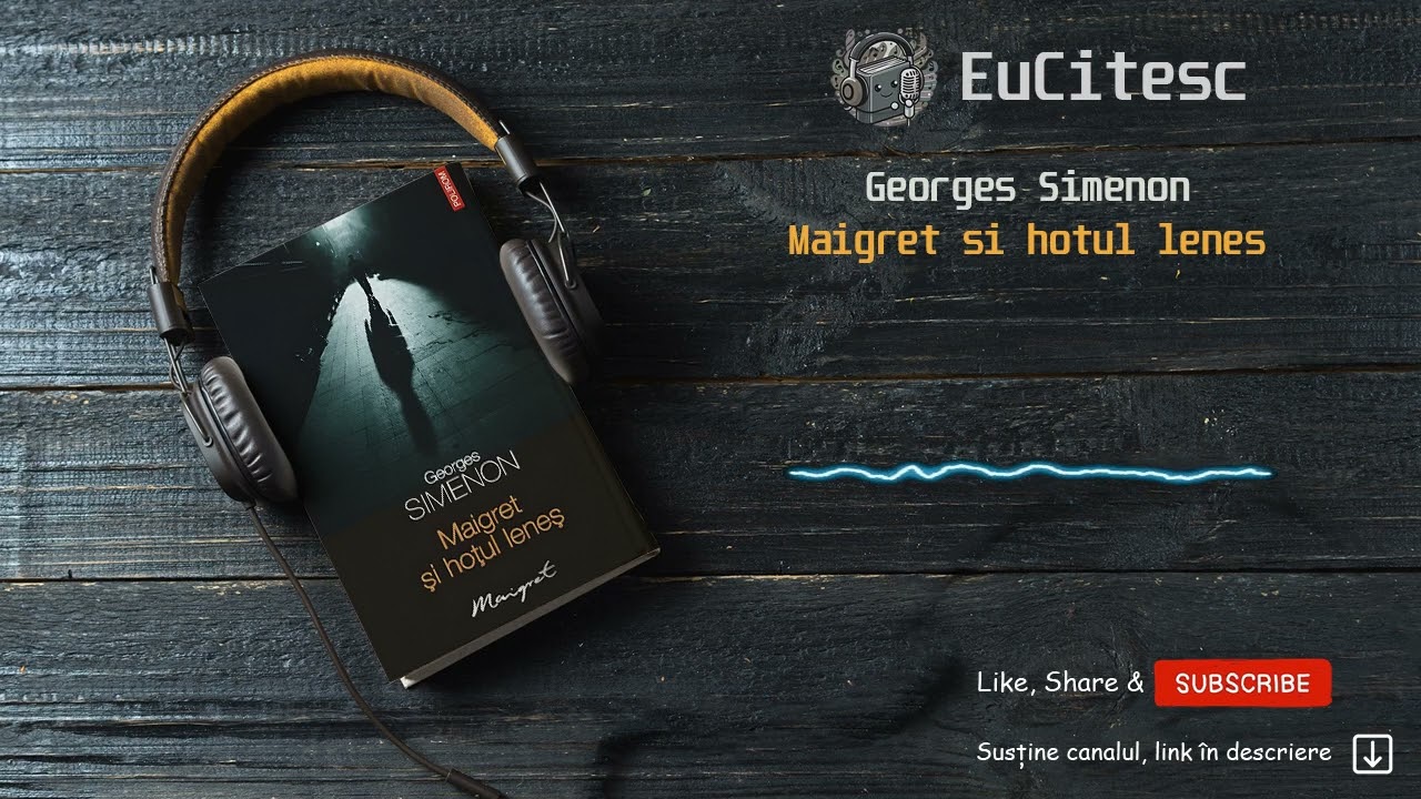 Maigret si hotul lenes - Georges Simenon | Carte Audio | #audiobook