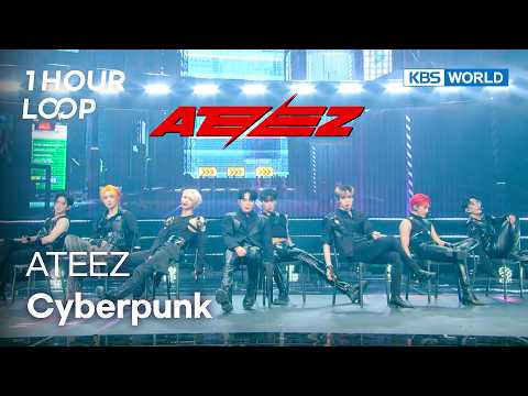 [1HR LOOP🔥] ATEEZ - Cyberpunk [Music Bank] | KBS WORLD TV 230106