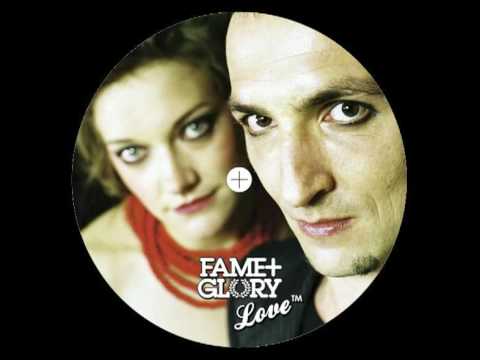 Fame+Glory — FAME+GLORY - Love™ (Club Mix)