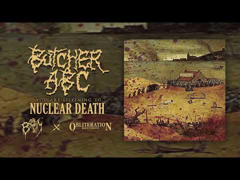 BUTCHER ABC - Nuclear Death | OBLITERATION Recs | BRUTAL MIND PROMOTION