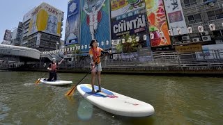 SUPで水都大阪満喫
