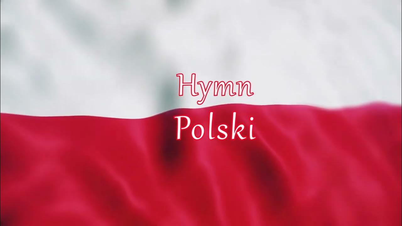Jak Się Nazywa Hymn Polski Karaoke - Hymn Polski - YouTube