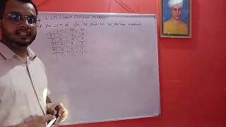 L.C.M. by Division Method.