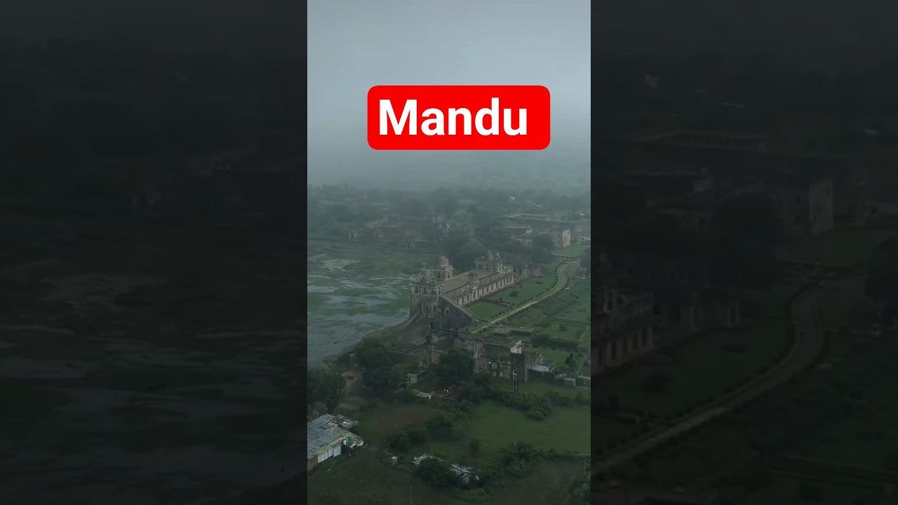 Mandu Fort | The Forgotten City of Love in Madhya Pradesh 