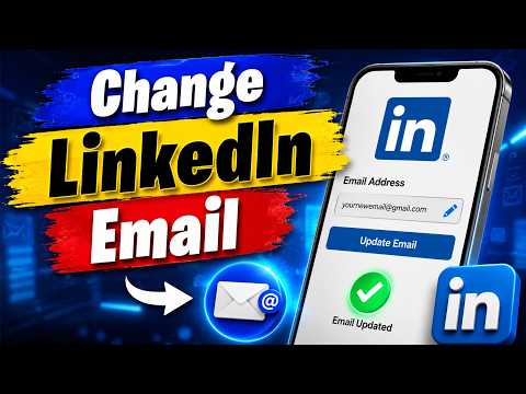 Comment ajouter ou modifier l'adresse e-mail pour LinkedIn compte