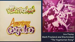 Mark Freeland and Electroman - American Googaloo - 1982