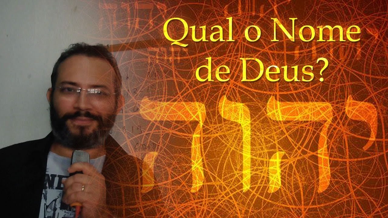 O VERDADEIRO NOME DE DEUS REVELADO! יהוה YouTube O VERDADEIRO NOME DE DEUS REVELADO! יהוה YouTube