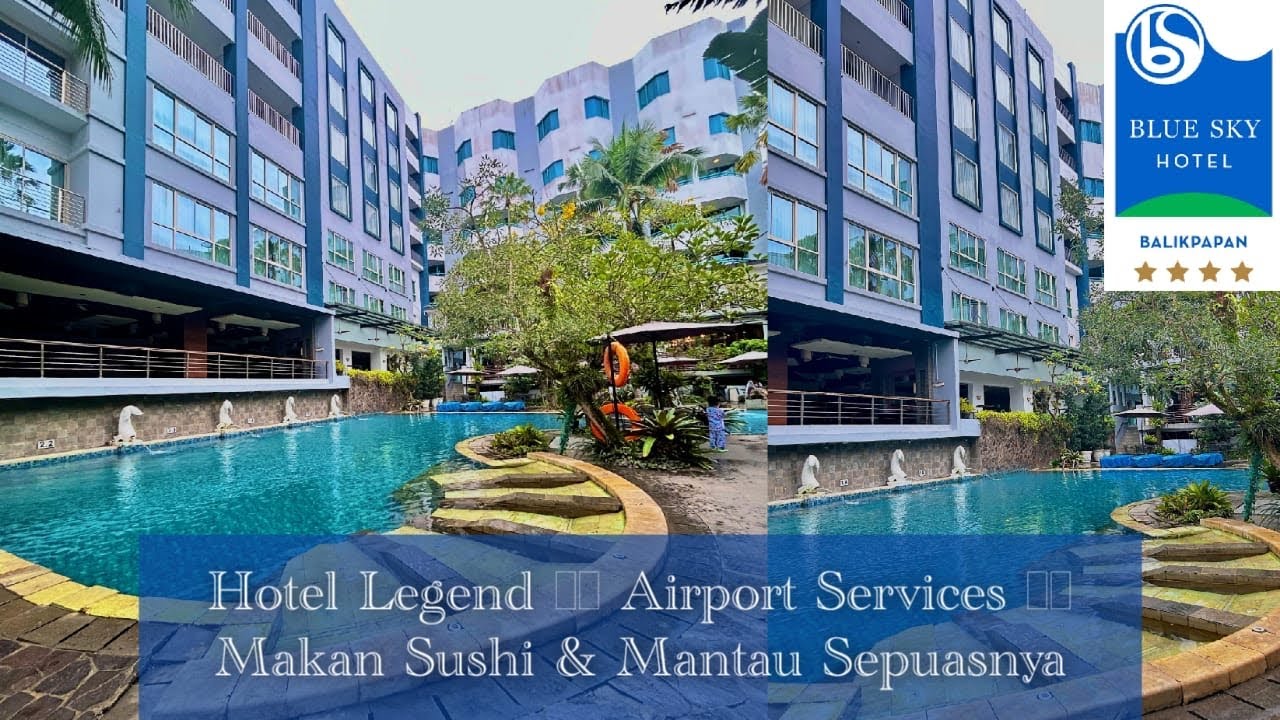 BLUE SKY HOTEL BALIKPAPAN BISA MAKAN MANTAU SEPUASNYA