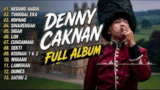 Download lagu FULL ALBUM DENNY CAKNAN TERBARU 2026 NEGORO ANGIN TUNGGAL EKA TANPA IKLAN