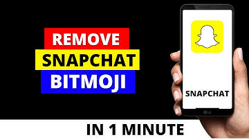 How To Remove Snapchat Bitmoji on iPhone + Android in 2022 | How To Unlink Snapchat Bitmoji