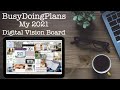 Digital Plan With Me I 2021 DIGITAL VISION BOARD