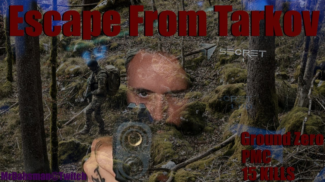 Escape From Tarkov 15 Kill Solo Ground Zero Hero.