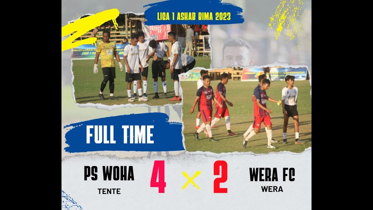 Liga 1 Askab || PS WOHA ( 4 vs 2 ) WERA FC|| PIALA BUPATI BIMA|LAGA SERU SALING SERANG @HendraMbojo