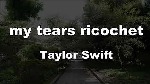 Karaoke♬ my tears ricochet - Taylor Swift 【No Guide Melody】 Instrumental
