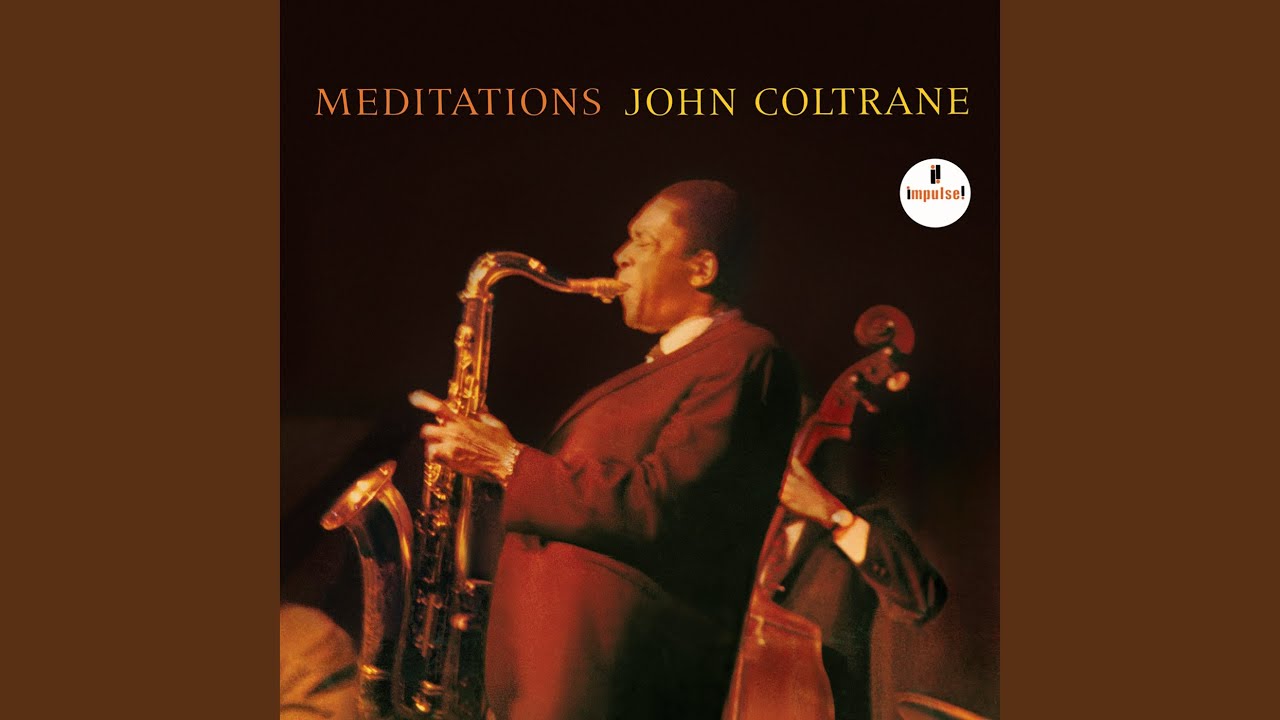 John Coltrane / ジョン・コルトレーン / Meditations (SH-3084