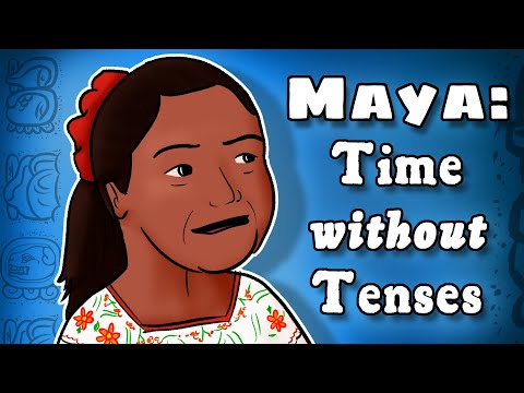 Maya Before, Maya After: How a Tenseless Language Talks Past and Future
