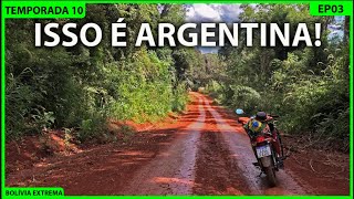 ATALHO PELA ARGENTINA PARA CHEGAR A FOZ DO IGUAÇU BOLÍVIA EXTREMA T10EP03