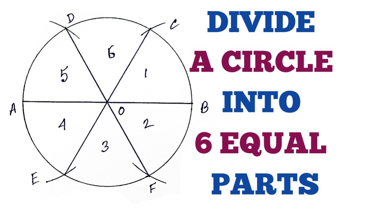 DIVIDE A CIRCLE INTO 6 EQUAL PARTS // In Hindi - YouTube
