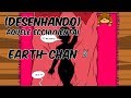 (DESENHANDO) AQUELE ECCHI/HENTAI - EARTH-CHAN