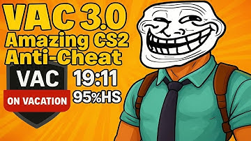 VAC 3.0 Amazing CS2 Anti-Cheat 19:11 95% HS