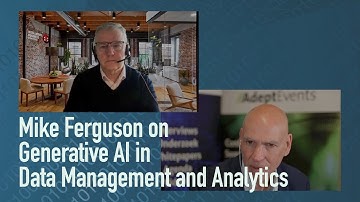 Mike Ferguson on Generative AI in Data Management and Analytics