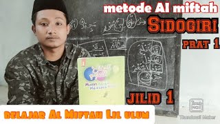 belajar Al Miftah Lil ulum jilid 1, kitab Al Miftah Sidogiri