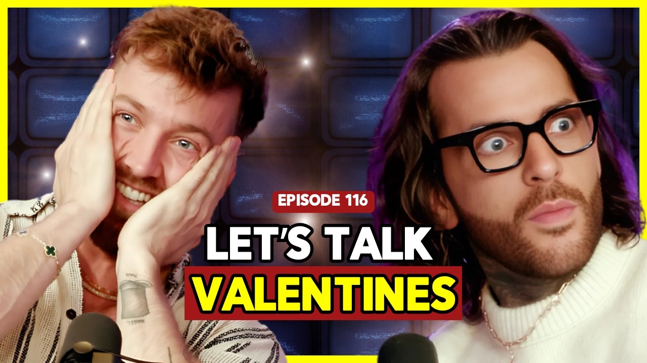 The boys talk VALENTINES | EP.116 | Staying Relevant Podcast