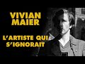 L'ARTISTE QUI S'IGNORAIT - VIVIAN MAIER