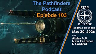 The Pathfinders Podcast Ep 103