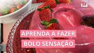 RECEITA: COMO FAZER BOLO SENSAÇÃO