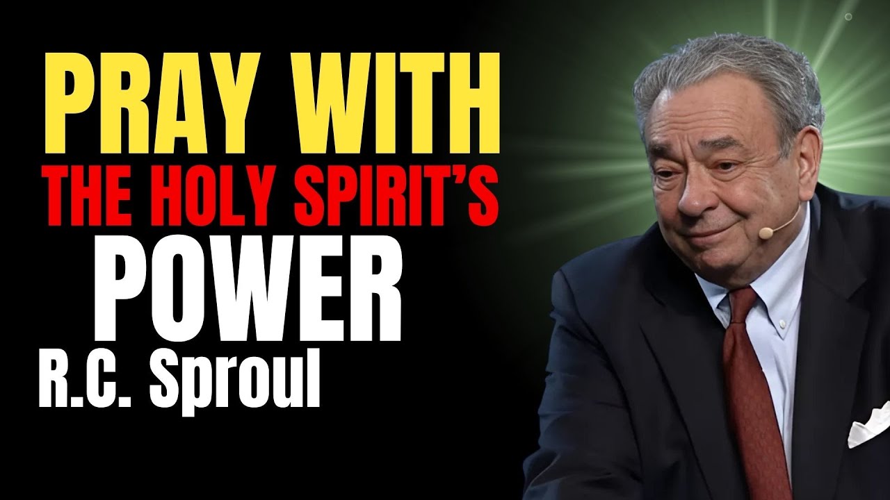 Pray With The Holy Spirit s Power Rc Sproul Sermons On Prayer YouTube pray-with-the-holy-spirit-s-power-rc-sproul-sermons-on-prayer-youtube