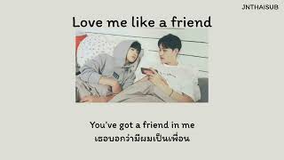 [THAISUB] Love Me Like a Friend - Fly by Midnight