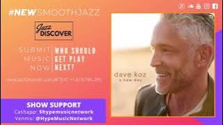 Dave Koz - The Closer We Get (@davidstephenkoz) (New 2021 Smooth Jazz, Jazz Discover)