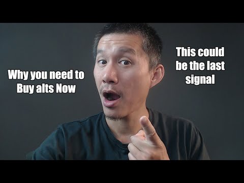 Why You need to BUY ALTS NOW. This could be the LAST Signal!1