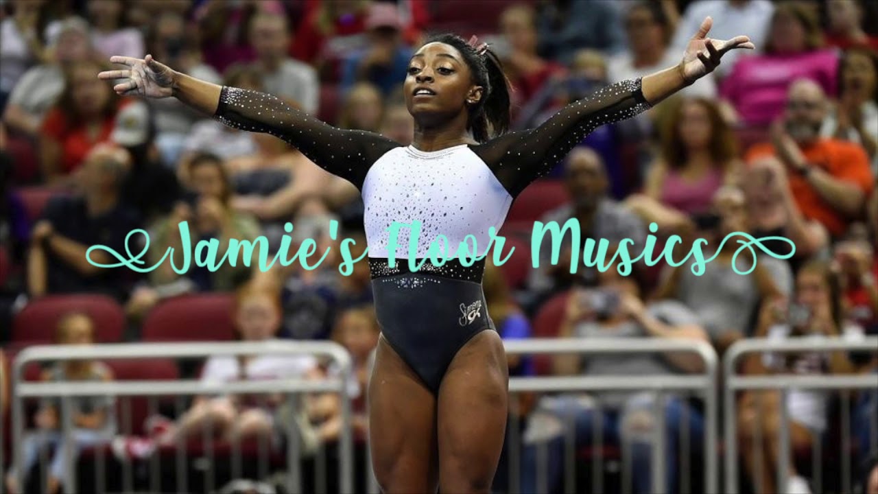 Simone Biles Floor Music 2019 Youtube