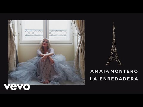 Amaia Montero - La Enredadera (Audio)