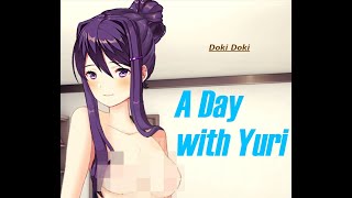DDLC Ultimate Combo: A Day with Yuri