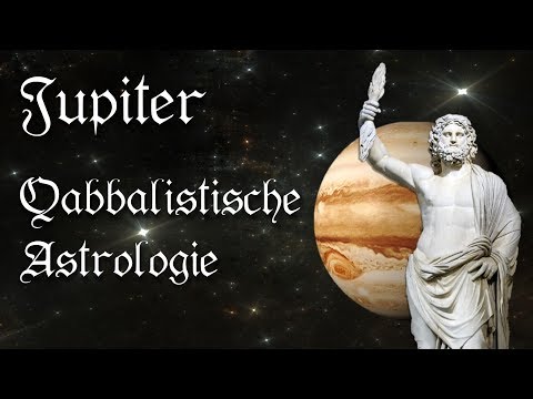 Jupiter in 10 Minuten - astrologische Bedeutung (Qabbalistische Astrologie)
