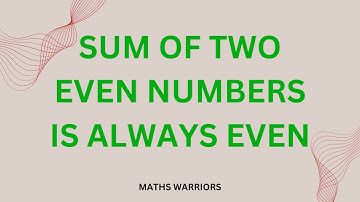 Sum of Two Even Numbers is Always Even | Step-by-Step Tutorial
